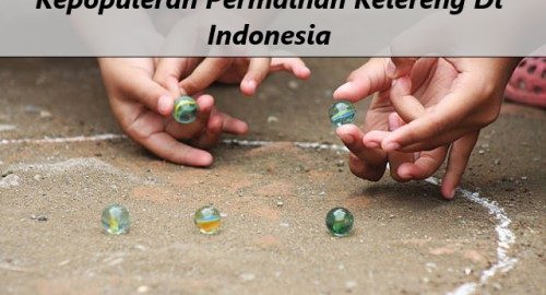 Kepopuleran Permainan Kelereng Di Indonesia