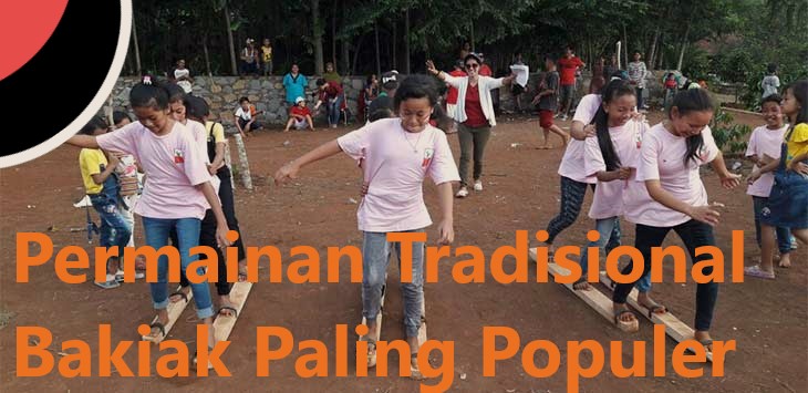 Permainan Tradisional Bakiak Paling Populer