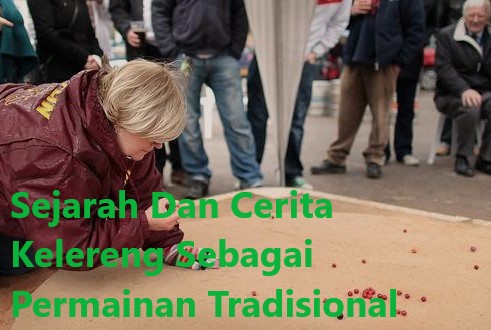 Sejarah Dan Cerita Kelereng Sebagai Permainan Tradisional